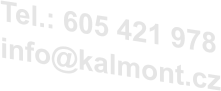 Tel.: 605 421 978 info@kalmont.cz